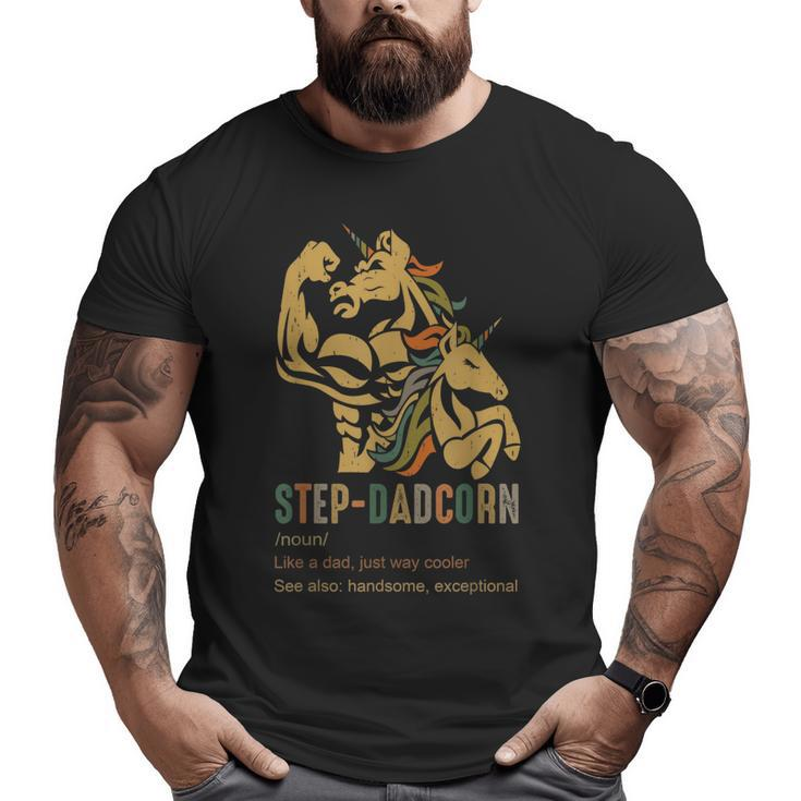 Stepdadcorn Step Dad Unicorn Cooler Father's Day Mens Big and Tall Men T-shirt