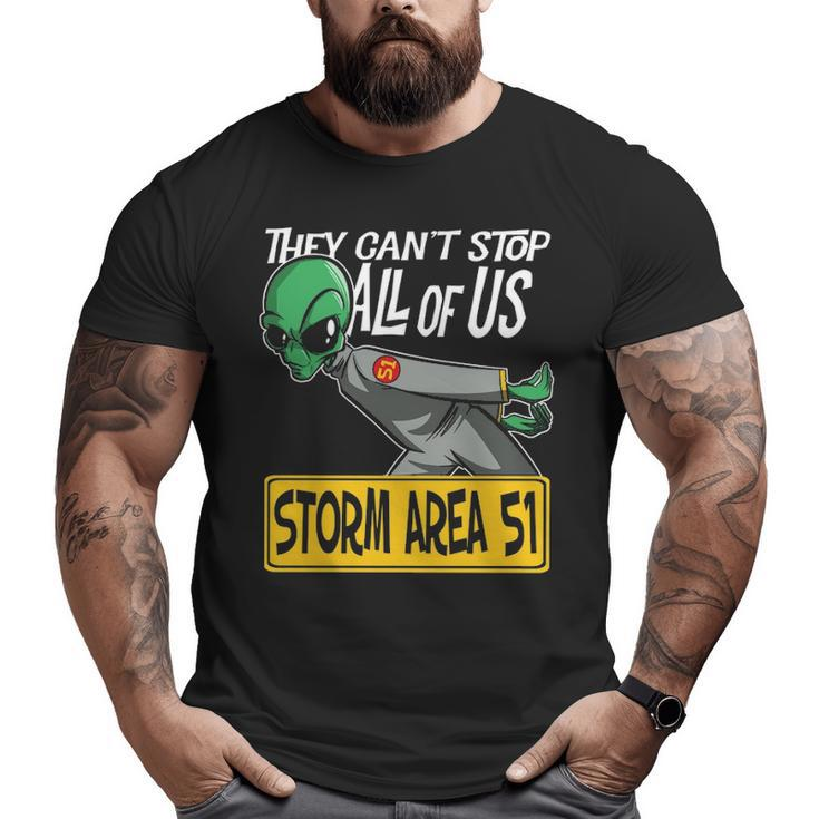 Storm Area 51 They Can't Stop All Of Us Running Alien Big and Tall Men T-shirt