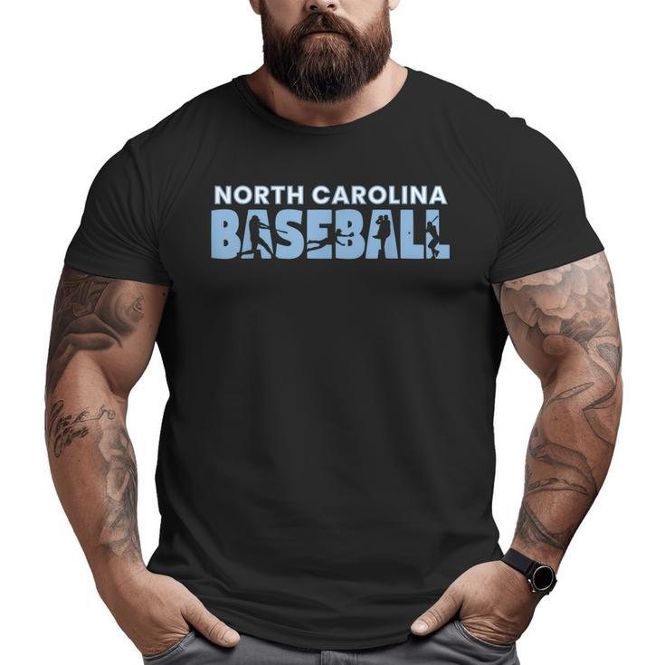 The Tarheel State Souvenir Sport Dad North Carolina Baseball Big and Tall Men T-shirt