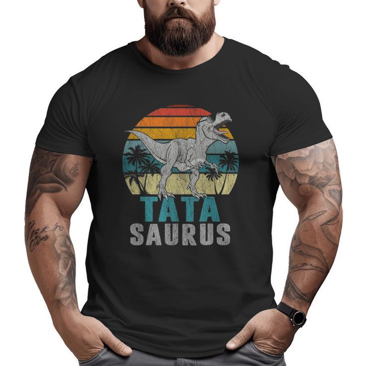 Tatasaurusrex Dinosaur Tata Saurus Father's Day Big and Tall Men T-shirt