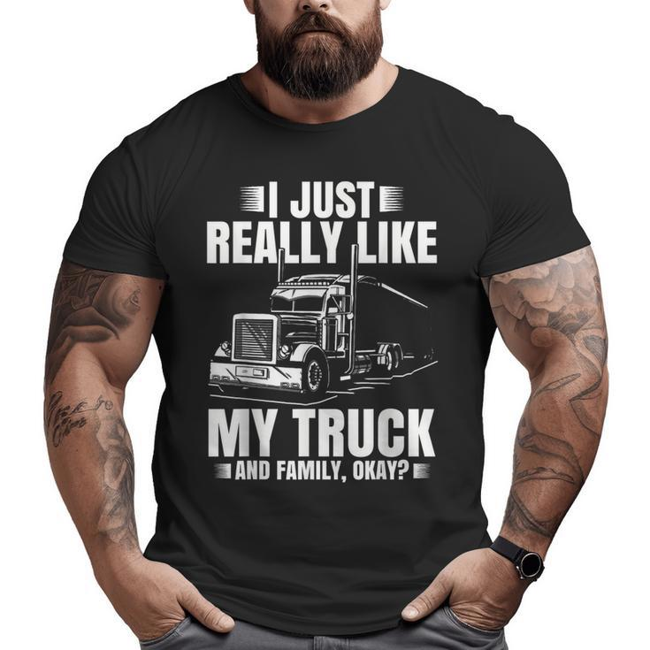 Truck Driver For Men Semi-Trailer Truckin Dad Big Rig Big and Tall Men T-shirt