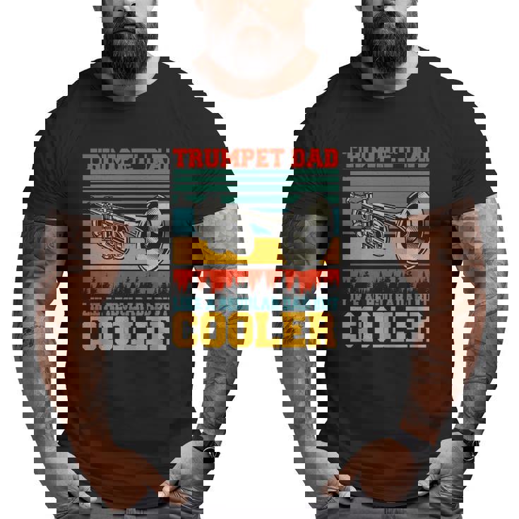 Trumpet Dad Definition Happy Father's Day Trumpet Player Big and Tall Men T-shirt