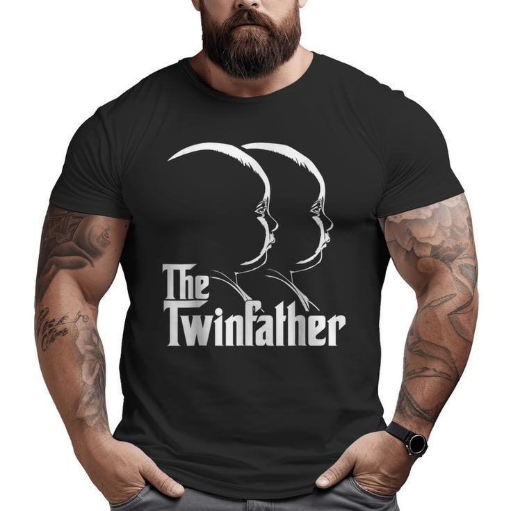 The Twinfather Father Of Twins Dad  Big and Tall Men T-shirt