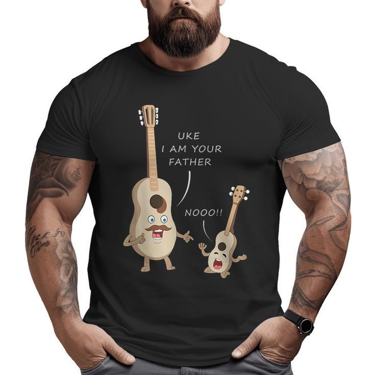 Uke I'm Your Fathers For Father's Day Big and Tall Men T-shirt