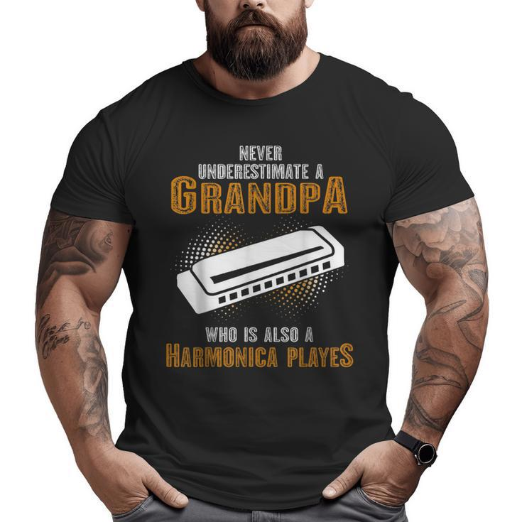 Never Underestimate Grandpa Who Is Also A Harmonica Player Big and Tall Men T-shirt