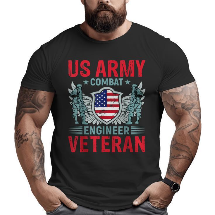 Us Army Combat Engineer Veteran Big and Tall Men T-shirt