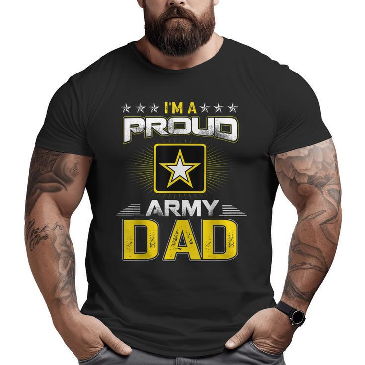 Us Army Proud Us Army Dad Military Veteran Pride Big and Tall Men T-shirt