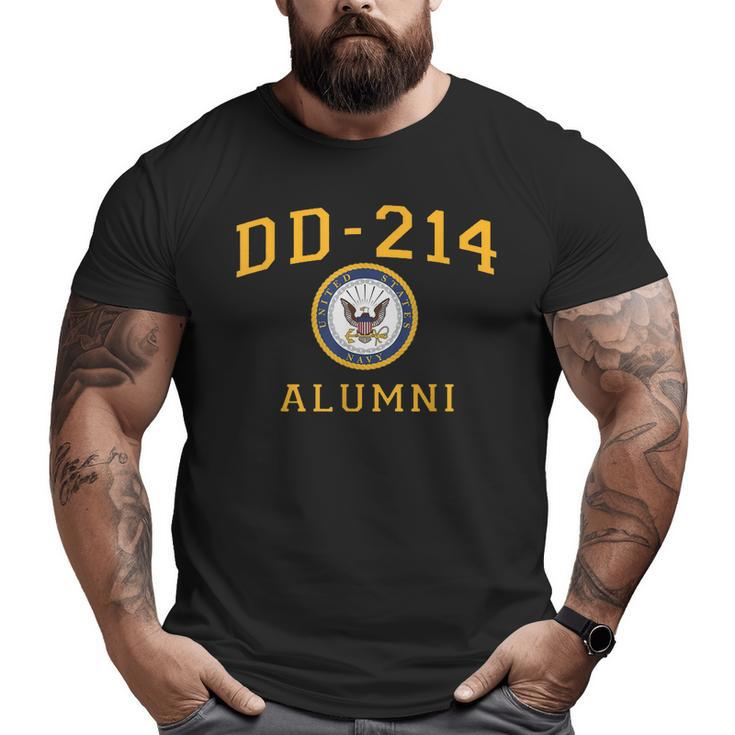 Us Navy Veteran Dd214 Alumni Dd214 Military Big and Tall Men T-shirt