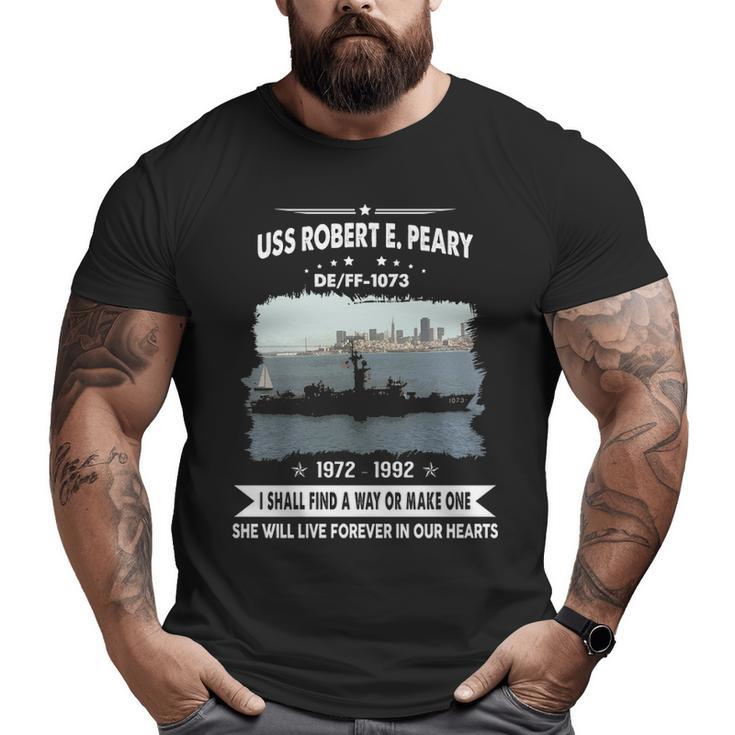 Uss Robert E Peary Ff 1073 De Big and Tall Men T-shirt