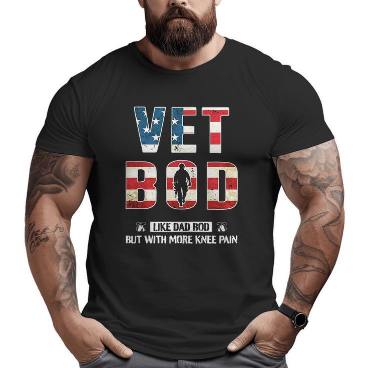 Vet Bod Like Dad Bod With More Knee Pain American Flag Big and Tall Men T-shirt