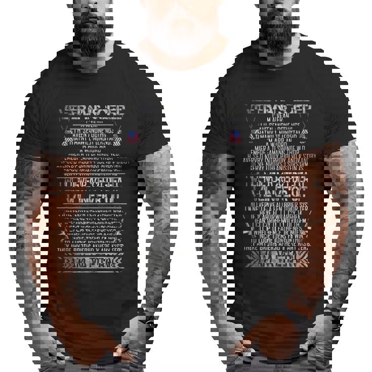 Veteran's Creed I'm A Veteran Proud Veteran's Day Big and Tall Men T-shirt