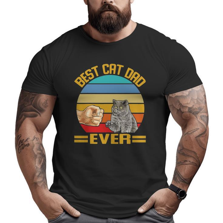 Vintage Best Cat Dad Ever British Shorthair Cats Dad Big and Tall Men T-shirt