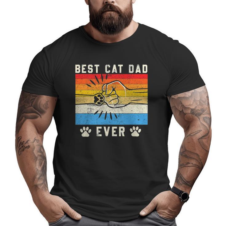 Vintage Best Cat Dad Ever Cat Dad Father's Day Big and Tall Men T-shirt