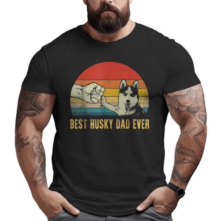 Vintage Best Dog Dad Ever Siberian Husky Father's Day Big and Tall Men T-shirt