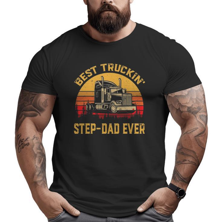 Vintage Best Truckin' Step-Dad Ever Retro Father's Day Big and Tall Men T-shirt