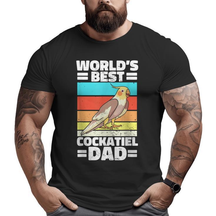 World's Best Cockatiel Dad Parrot Cockatoo Weiro Bird Lover Big and Tall Men T-shirt