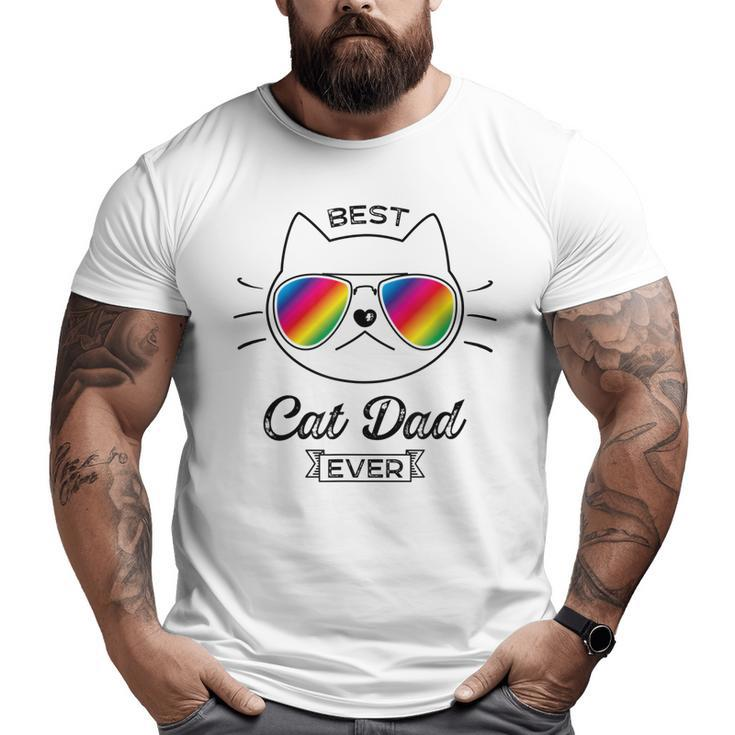 Best Cat Dad Ever Cat Daddy Sunglasses Big and Tall Men T-shirt