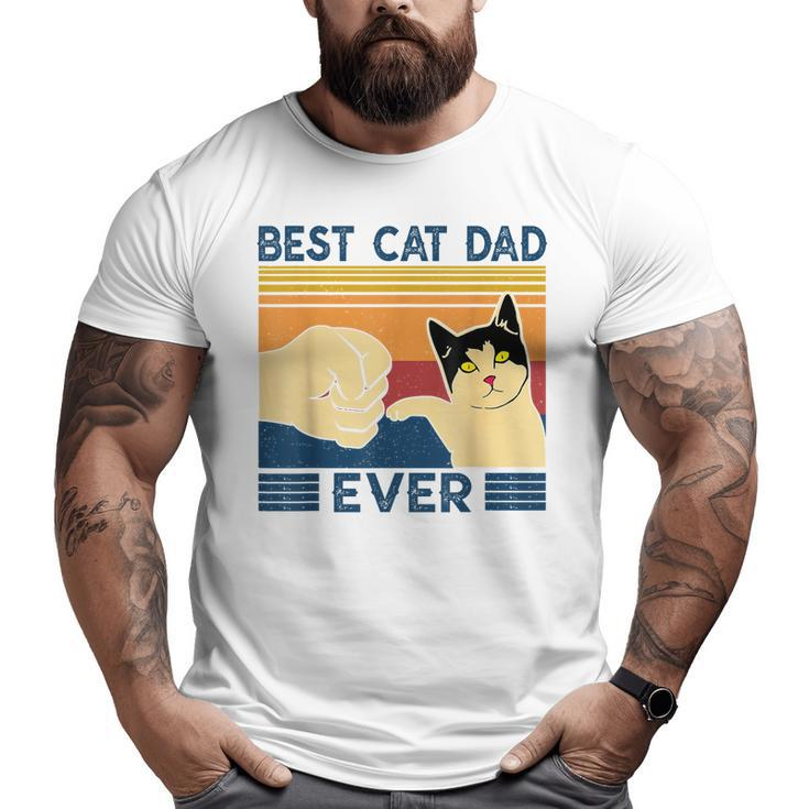 Best Cat Dad Ever Retro Vintage Cat Daddy Father Day Big and Tall Men T-shirt