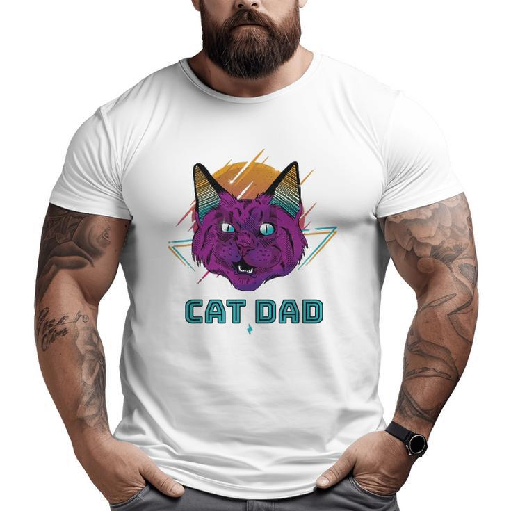 Cat Dad Cat Daddy For Men Cat For Men Big and Tall Men T-shirt