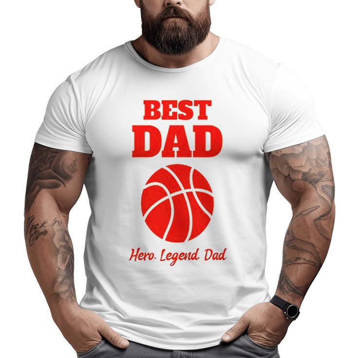 Dad Basketball Cool Fathers Day Dad Basketball S Big and Tall Men T-shirt