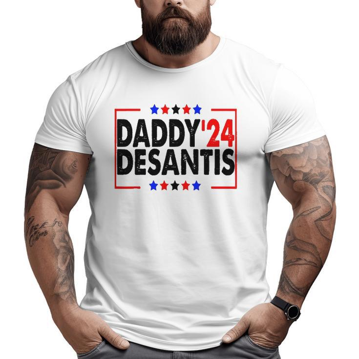 Daddy'24 Desantis Make America Florida Big and Tall Men T-shirt