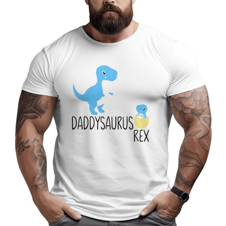 Daddysaurus Rex Dinosaur Babysaurus Dino Daddy Baby Big and Tall Men T-shirt