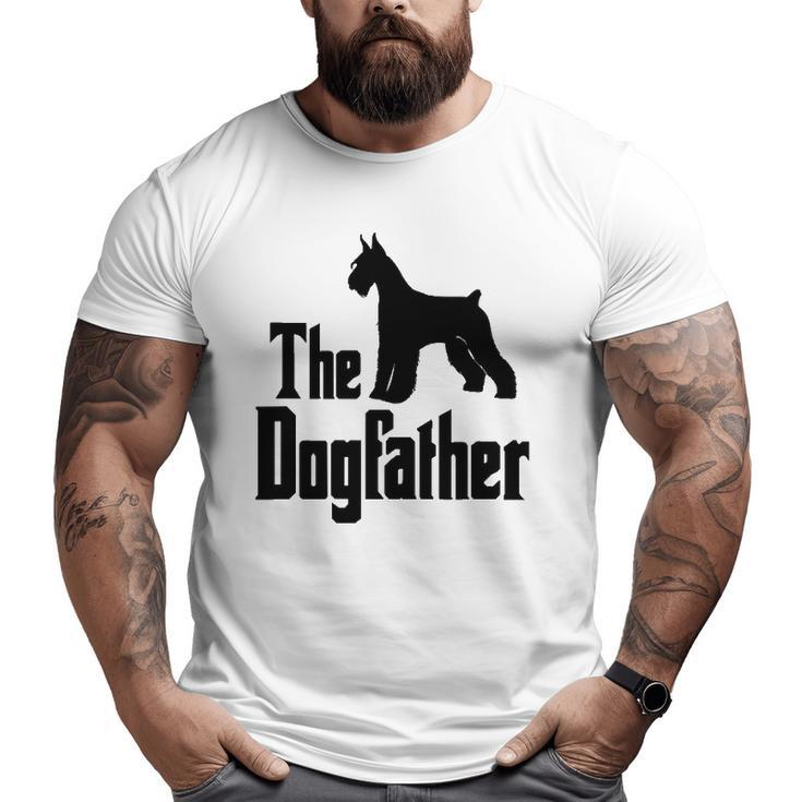 The Dogfather Giant Schnauzer Dog Idea Big and Tall Men T-shirt