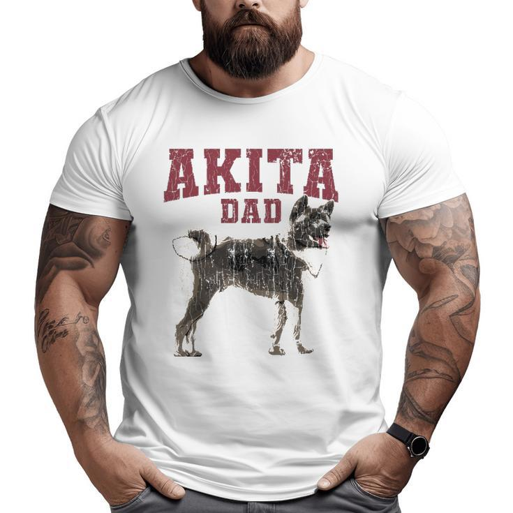 Akita Dad S For Men Akita Owner Big and Tall Men T-shirt
