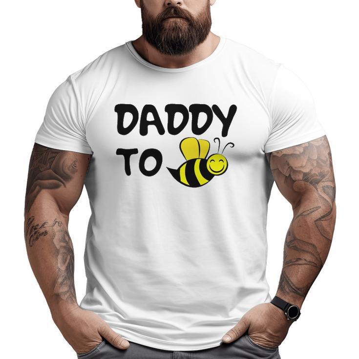 Daddy To Be Promoted To Dad Soon To Be Father's Day Big and Tall Men T-shirt