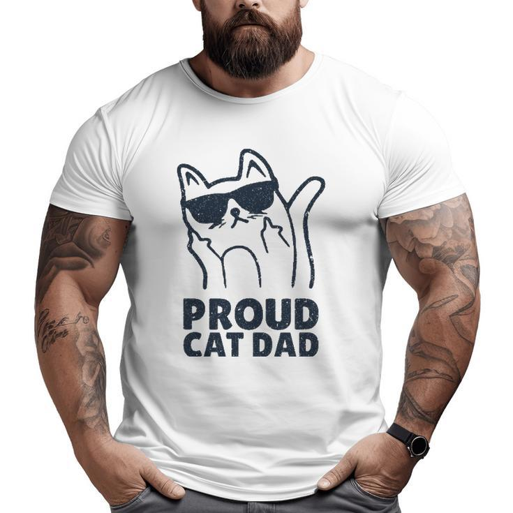 Retro Proud Cat Dad Showing The Finger For Cat Lovers Big and Tall Men T-shirt