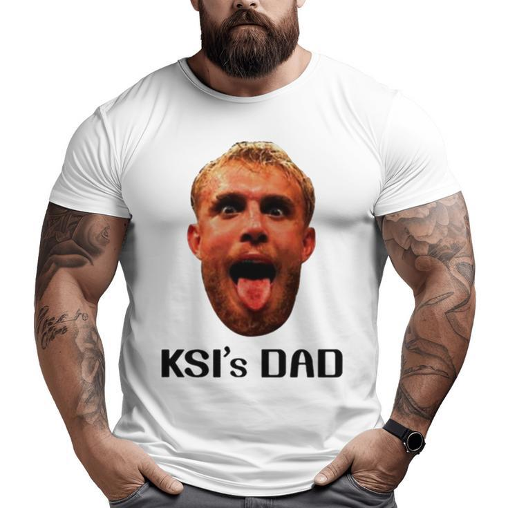Jakepaul Ksi’S Dad Big and Tall Men T-shirt