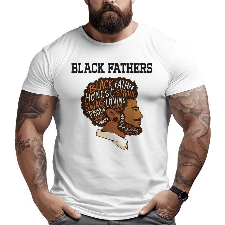 Junenth Black Fathers Matter Fathers Day Pride Dad Black Big and Tall Men T-shirt