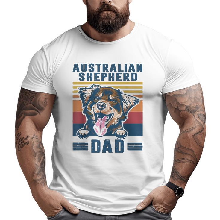 Mens Australian Shepherd Dad Father Retro Australian Shepherd Big and Tall Men T-shirt