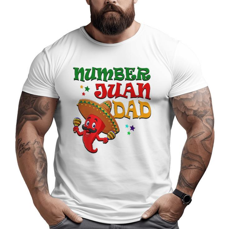 Mens Numbers Juan Dad Spanish Dad Best Dad Ever Mexican Big and Tall Men T-shirt