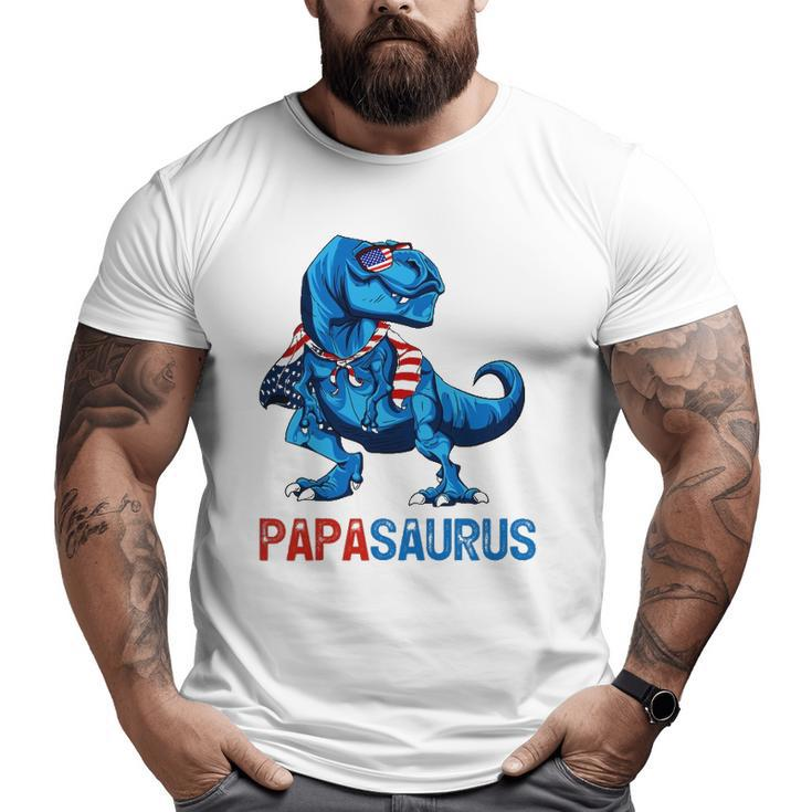 Papasaurusrex Dinosaur Papa Saurus 4Th Of July Men Daddy Big and Tall Men T-shirt