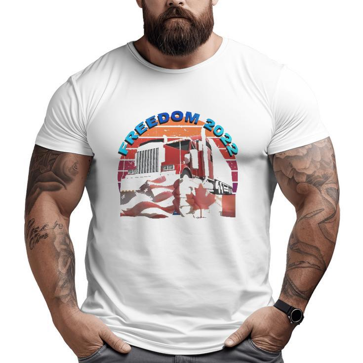 We The People Freedom 2022 Truck Drivers United Big and Tall Men T-shirt