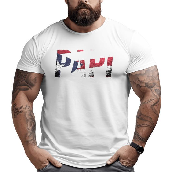 Puerto Rico Patriotic Papi Pride Big and Tall Men T-shirt