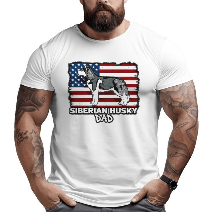 Siberian Husky Dog Dad Dog Lover Big and Tall Men T-shirt