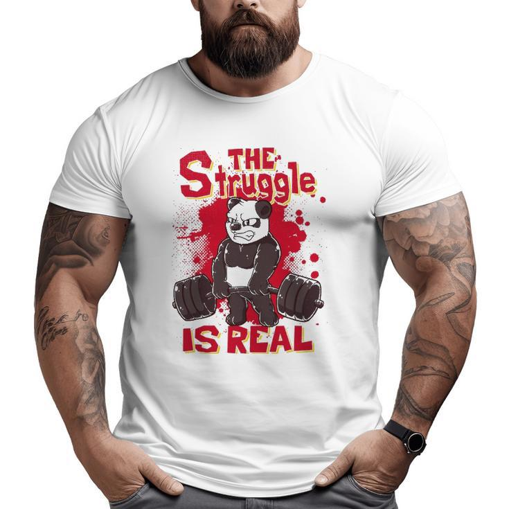 The Struggle Is Real Panda Fitness Gym Bodybuilding Big and Tall Men T-shirt