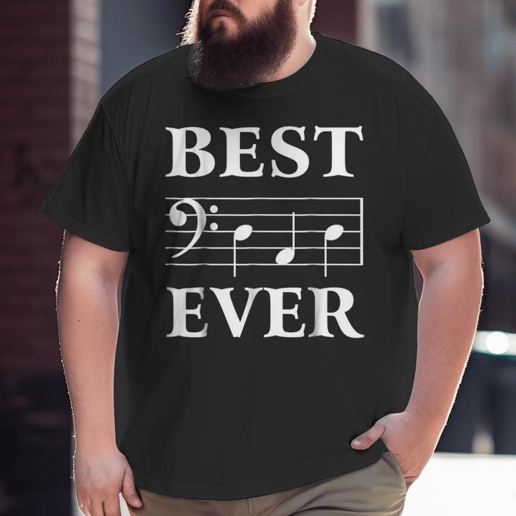 Best Dad Ever Bass Clef Musician Father's Day Tshirt Big and Tall Men T-shirt