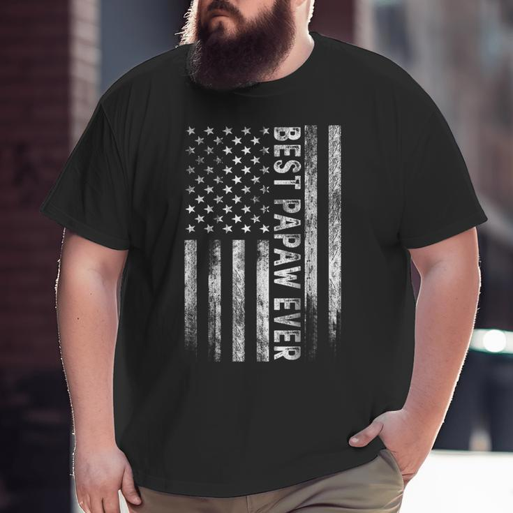 Best Papaw Ever Vintage American Flag Dad Papa Big and Tall Men T-shirt