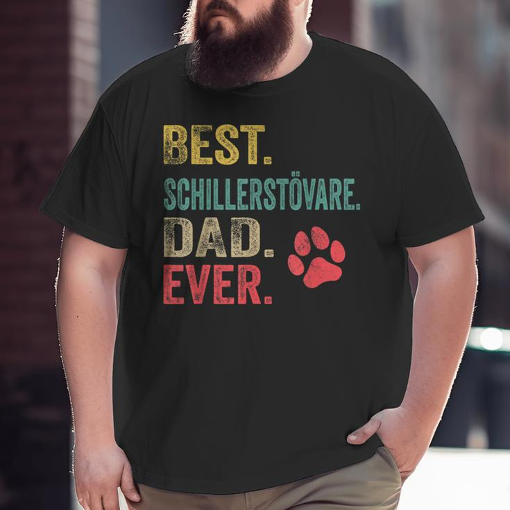 Best Schillerstövare Dad Ever Vintage Father Dog Lover Big and Tall Men T-shirt