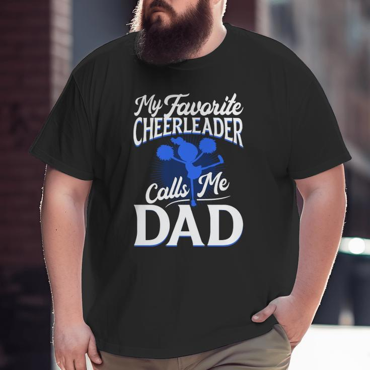 Cheer Dad For Dad Big and Tall Men T-shirt