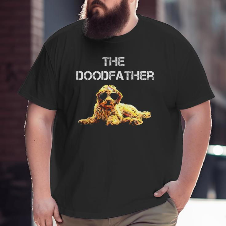 The Dood Father Men Golden Doodle Dog Lover Idea Big and Tall Men T-shirt