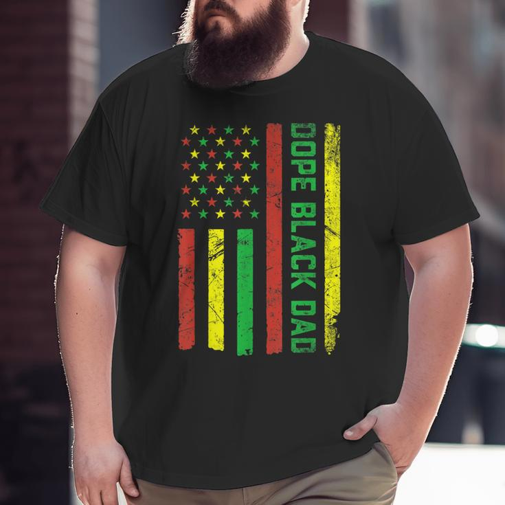 Dope Black Dad Junenth Flag Pride African American Big and Tall Men T-shirt