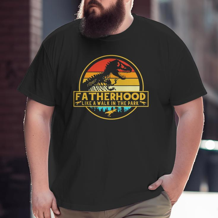 Fatherhood Like A Walk In The Park Dinosaurs Retro Vintage Big and Tall Men T-shirt