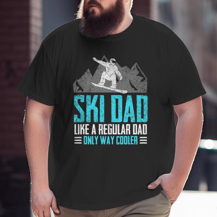 Ski Dad Vintage Skier Tee Only Way Cooler Dad Skiing Big and Tall Men T-shirt