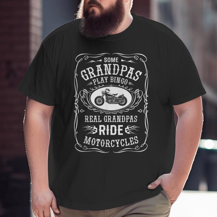 Grandpa Some Play Bingo I Ride Motorcycle Biker Big and Tall Men T-shirt