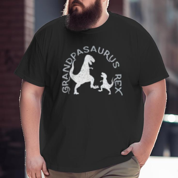 Grandpasaurus Rex Grandpa Saurus Big and Tall Men T-shirt