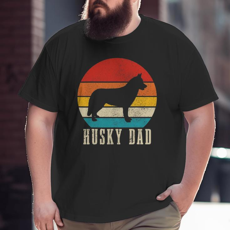 Husky Dad Siberian Husky Vintage Dog Owner Big and Tall Men T-shirt